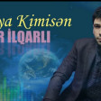 Samir Ilqarli - Dunya Kimisen (2020) YUKLE.mp3