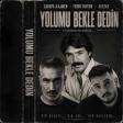 Yolumu Bekle Dedin 2.0 — Sagopa Kajmer & Ati242 & Ferdi Tayfur