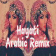 Hayati Arabic Remix (Super Mahni) 2020