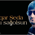 Vuqar Seda - Cani saqolsun 2019 YUKLE.mp3