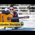 Nahide Babashlı - Gözümden Düştüğün An 2019 YUKLE.mp3
