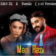 Damla & ZiKO ZS - Men Razi ( 2-ci Versia )