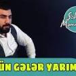 Şöhret Memmedov - Bir Gün Geler Yarım 2019 YUKLE.mp3