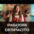Pasoori & Despacito — Luis Fonsi & Daddy Yankee & Ali Sethi & Shae Gill