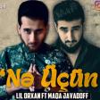 Lil Orxan Ft MaQa Javadoff - Ne Ucun 2018 Mp3 Yukle
