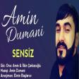Amin Dumani - Sensiz 2020