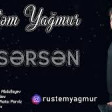 Rustem Yagmur - Kusersen 2019 YUKLE.mp3
