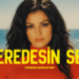 Neredesin Sen