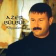 Azer Bülbül — Bir Ayrılık Şarkısı Seç