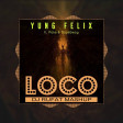 Yung Felix - Loco ft. Poke & Dopebwoy (Dj Rufat Mashup) Tarantino beat