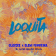 Claydee & Eleni Foureira - Loquita