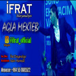 Ifrat Dunyamaliyev - Agla mekteb ARZU MUSIC