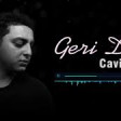 Cavid Rza - Geri Don 2020 YUKLE.mp3