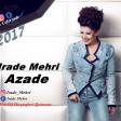 Irade Mehri - Azade  2017  (Audio)