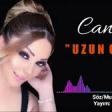Canan - Uzun Gece 2019 YUKLE.mp3