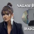 Irade Mehri - Salam Ureyim 2020 YUKLE.mp3