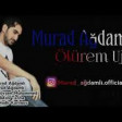 Murad Ağdamlı - Ölürəm Uje 2019 YUKLE.mp3