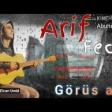 Arif Feda Gorus Ani 2019 YUKLE.mp3