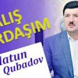 Eflatun Qubadov - Talis Qardasim 2019 YUKLE.mp3
