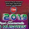 Emin Musayev - O Gozel Xanimdi (2019 Versiya) YUKLE.mp3