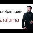 Elnur Memmedov - Yaralama 2020 YUKLE.mp3