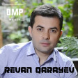 Revan Qarayev - Kim inanardi 2018 DMP