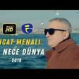 NIcat Menali - Bu nece dunya 2018 YUKLE.mp3