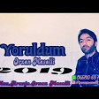 Orxan Masalli Yoruldum 2019 YUKLE.mp3