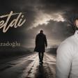 Mireli Azadoglu - Getdi - 2026