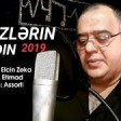 Elcin Zeka - Gozlerin Aydin 2019 YUKLE Replay.az