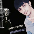 Ismet Cavadzade - Menden Uzagdasan 2016 Excluzive (www.RuN.az)