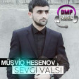 Mushfiq Hesenov - Sevgi Valsı 2018 YENİ ( DMP Music )