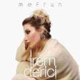İrem Derici - Fırtınalar 2019 YUKLE.mp3