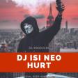 Dj isi Neo - HURT