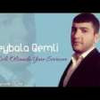 Beybala Qemli - Sen Evli Olsanda Yene Sevecem 2019 YUKLE.mp3