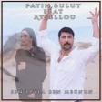 Fatih Bulut ft Aysellou- Sen Leyla Ben Mecnun 2021 YUKLE.mp3