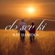 Ray Hamidov - ele sev ki