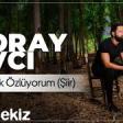 Koray Avcı - Seni Çok Özlüyorum (Şiir) 2020 YUKLE.mp3