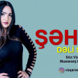 Sehla Elmanli - Deli Seytan 2019