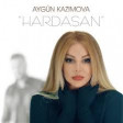 Aygun Kazimova - Hardasan (AVTO BASS TURAL AGCABEDILI)