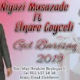 Niyazi Musazade Ft Elnare Goyceli - Gel Barisaq 2019 YUKLE.mp3