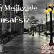 Terlan Melikzade - Ay Insafsiz 2018