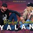 Tural Sedali Ft Canan - Yalan 2019 YUKLE.mp3