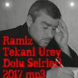 Ramiz Tekani Urey Dolu Şeirleri 2017