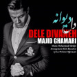 Majid Ghamari - Dele Divaneh (2017)