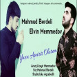 Mahmud Berdeli  Elvin Memmedov - Yuxu Aparir Olurem 2019(YUKLE)