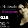 Ulviyye Hacizade - Yolunu Gozleyirem 2019 YUKLE.mp3