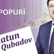 Eflatun Qubadov - Popuri 2018