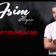 Asim Eliyev - Sen Sevmemisen 2018 YUKLE MP3