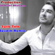 Talib Tale - Bir Ele Sevgi Remix (2017)
